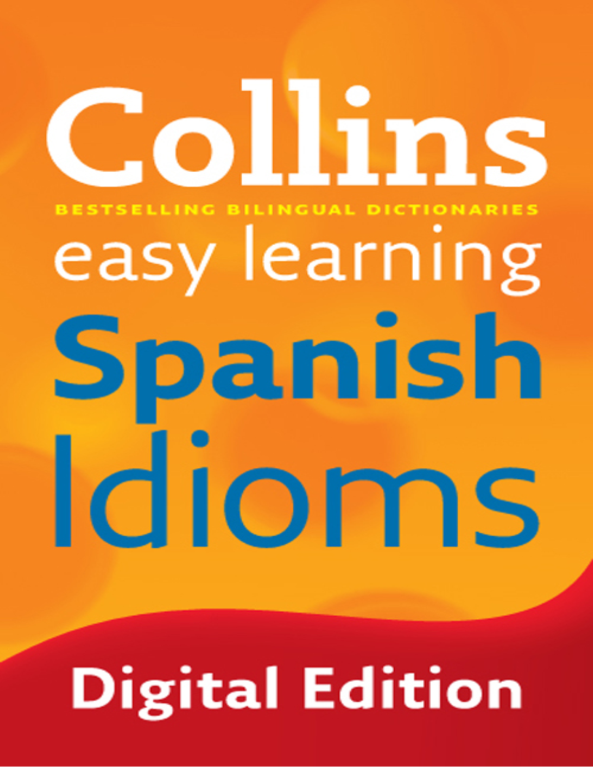 Rich results on Google's SERP when searching for ''Collins-Easy-Learning-Spanish-Idioms-Book''