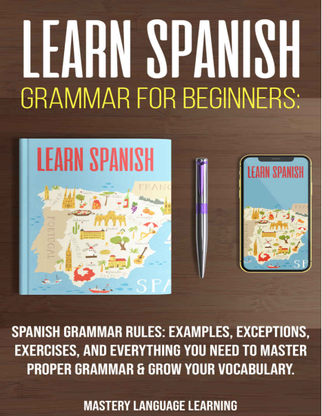 Rich results on Google's SERP when searching for ''Learn-Spanish-Grammar-For-Beginners-Spanish-Grammar-Rules-Examples-Exceptions-Exercises-and-Everything-You-Need-to-Master''