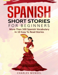 Rich results on Google's SERP when searching for ''Spanish-Short-Stories-For-Beginners-More-Than-500-Spanish-Vocabulary-Book''